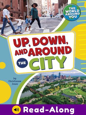 cover image of Up, Down, and Around the City